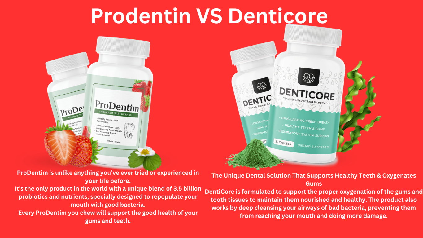 You are currently viewing ProDentim vs. Denticore: Which Dental Supplement is Right for You?